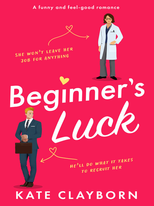 Title details for Beginner's Luck by Kate Clayborn - Available
